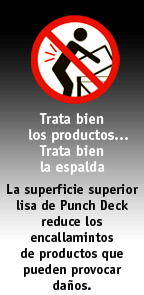 punch deck's ergonomic design prevents injuries